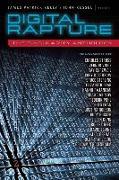 Digital Rapture: The Singularity Anthology