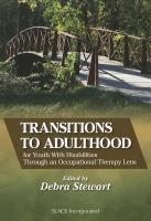 Transitions to Adulthood for Youth with Disabilities Through an Occupational Therapy Lens