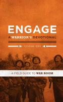 Engage: A Warrior's Devotional