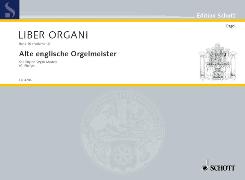 Alte englische Orgelmeister