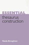 Essential Thesaurus Construction