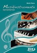 Musikinstrumente kennenlernen