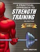 Practical Approach to Strength Training