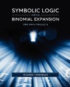 Symbolic Logic and the Binomial Expansion