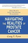 Navigating the Realities of Prostate Cancer
