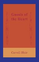 Gnosis of the Heart