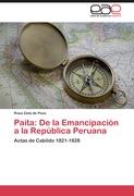 Paita: De la Emancipación a la República Peruana