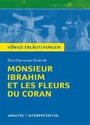 Ibrahim et les Fleurs du Coran von Éric-Emmanuel Schmitt Monsieur