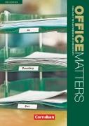 Office Matters, Englisch für kaufmännische Büroberufe, Third Edition, A2/B1, Schülerbuch