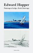 Edward Hopper - Paintings & Ledger Book Drawings