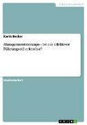 Managementtrainings - Ist ein effektiver Führungsstil erlernbar?