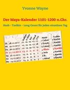 Der Maya-Kalender 1101-1200 n.Chr