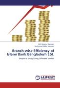 Branch-wise Efficiency of Islami Bank Bangladesh Ltd