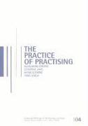 The Practice of Practising