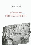 Römische Heeresgeschichte: Beiträge 1962-1985