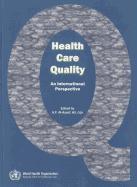 Health Care Quality: An International Perspective