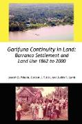 Garifuna Continuity in Land