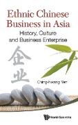 Ethnic Chinese Business in Asia