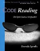 Code Reading: The Open Source Perspective