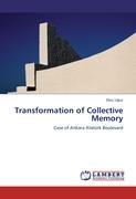 Transformation of Collective Memory