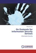 On Protocols for Information Security Services