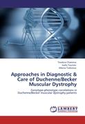 Approaches in Diagnostic & Care of Duchenne/Becker Muscular Dystrophy