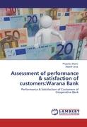 Assessment of performance & satisfaction of customers:Warana Bank