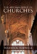 The Archaeology of Churches