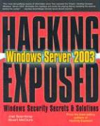 HACKING EXPOSED WINDOWS(R) SERVER 2003