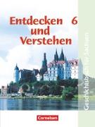 Entdecken und verstehen, Geschichtsbuch, Sachsen 2004, 6. Schuljahr, Vom Römischen Reich bis zum Mittelalter, Schülerbuch