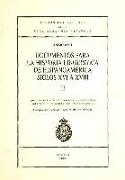 Documentos para la historia lingüística de Hispanoamérica, siglos XVI a XVIII (II)