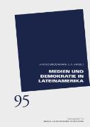 Medien und Demokratie in Lateinamerika