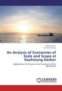 An Analysis of Economies of Scale and Scope at Kaohsiung Harbor