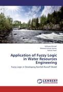 Application of Fuzzy Logic in Water Resources Engineering