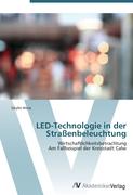 LED-Technologie in der Straßenbeleuchtung