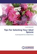 Tips For Selecting Your Ideal Spouse