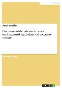 Discussion of the relation between environmental regulations and corporate strategy