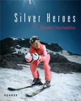 Karsten Thormaehlen - Silver Heroes