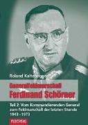 Generalfeldmarschall Ferdinand Schörner 02