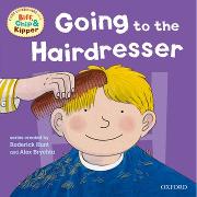 Oxford Reading Tree: Read With Biff, Chip & Kipper First Experiences Going to the Hairdresser