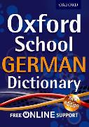 Oxford School German Dictionary