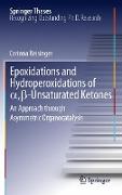 Epoxidations and Hydroperoxidations of ¿,¿-Unsaturated Ketones