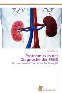 Proteomics in der Diagnostik der FSGS