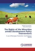 The Rights of the Minorities amidst Development Policy Interventions