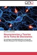 Neurociencias y Teorías de la Toma de Decisiones