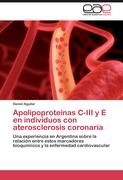 Apolipoproteínas C-III y E en individuos con aterosclerosis coronaria