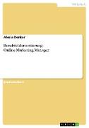 Berufsfeldorientierung: Online-Marketing-Manager