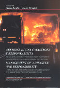 Gestione di una catastrofe e responsabilità Management of a disaster and responsibility