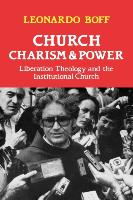 Church, Charism and Power