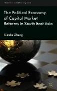 The Political Economy of Capital Market Reforms in Southeast Asia